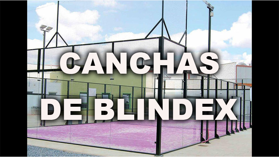imagen de una cancha de blindex